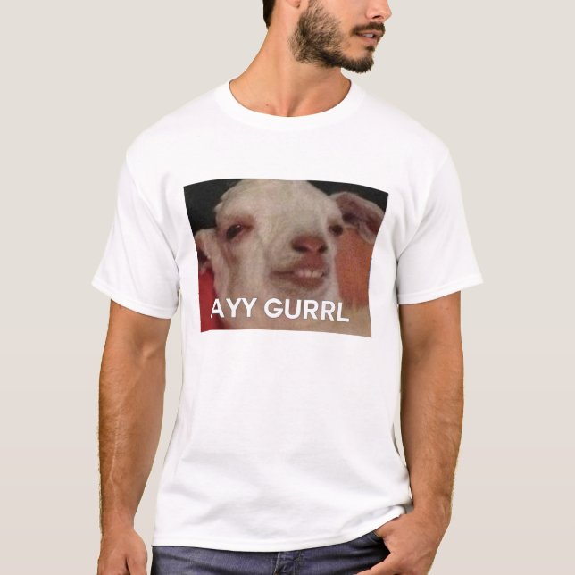 Camiseta gurrl ayy (Frente)