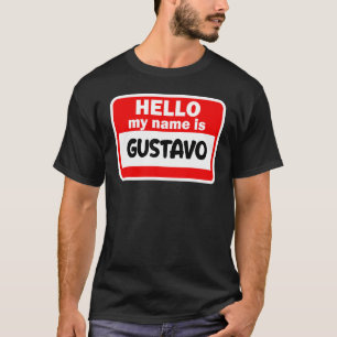 Camiseta Gustavo Hello Meu Nome É Tshirt Name On Custom