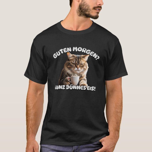 Camiseta Guten Morgen Katze schlecht gelaunt Morgenmuffel (Frente)