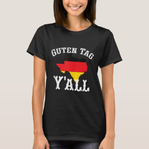Camiseta Guten Tag Yall Texas German Heritage Texan Tank To