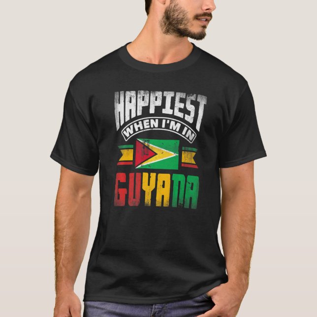 Camiseta Guyana Guyanese Guyana Flag Happiest When Im In Gu (Frente)