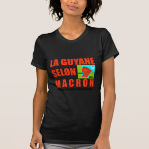 Camiseta Guyane selon Macron est une île