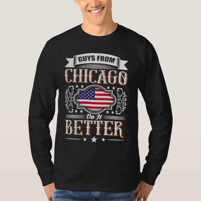 Camiseta Guys from CHICAGO do it better USA flag (Frente)