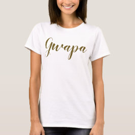 Camiseta Gwapa_Dourada