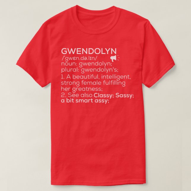 Camiseta Gwendolyn Nome Gwendolyn Definição Gwendolyn Fema (Frente do Design)