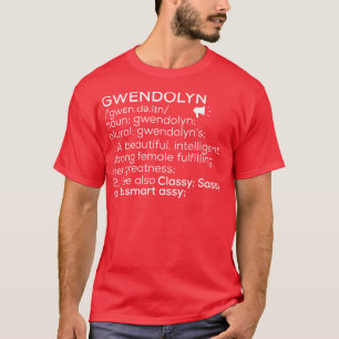 Camiseta Gwendolyn Nome Gwendolyn Definição Gwendolyn Fema