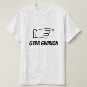 Camiseta gyda gwirion   com estúpido em galês