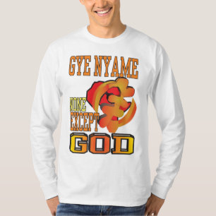 CAMISETA GYE NYAME/NONE EXCETUAM O DEUS