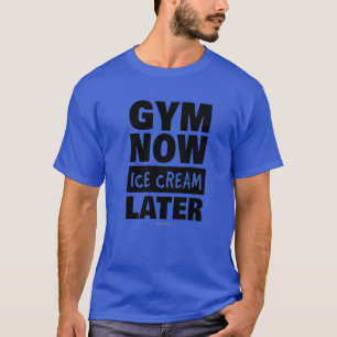 Camiseta Gym Agora Sorvete Depois. Funny Workout S