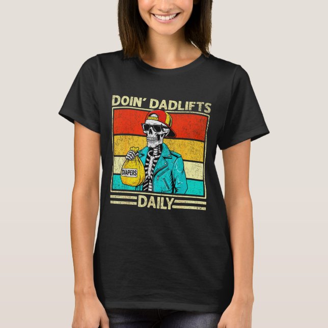 Camiseta Gym Dad Doin' Dadlifts Daily Men Fathers Day Funny (Frente)