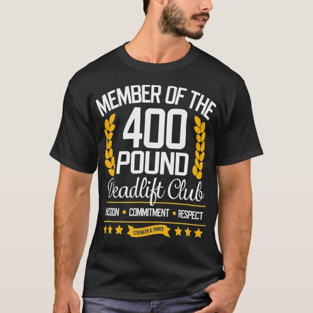 Camiseta Gym do Clube de Empilhadeira de 400 Libras para Ho (Frente)