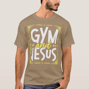 Camiseta Gym E Jesus Malhação Gym Levantando Pesos Corpo Bu