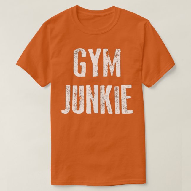 Camiseta Gym Junkie Funny ank op (Frente do Design)