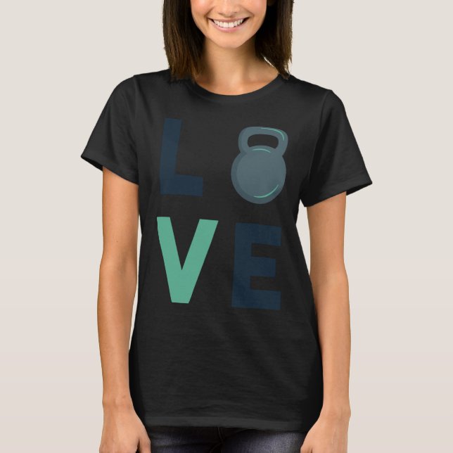 Camiseta Gym Kettlebell Love Fitness Motivation Hard Work (Frente)