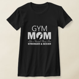 Camiseta Gym Mãe Jersey T-Shirt