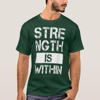 Camiseta Gym Motivation T s Strength is Within Workout 