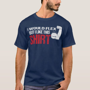 Camiseta Gym Workout Bisceps Eercise Eu iria fugir, mas eu