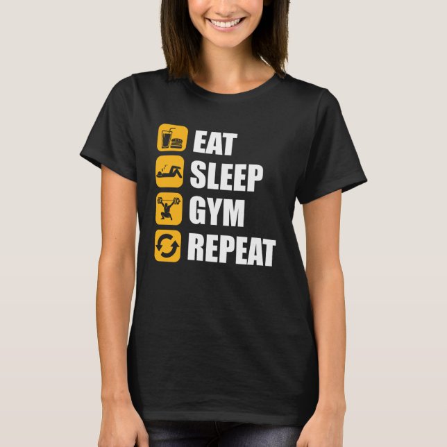 Camiseta Gym Workout Motivational Quote Eat Sleep Gym Repea (Frente)