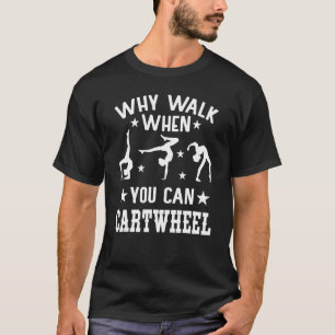 Camiseta Gymnas Por Que Caminhar Quando Você Consegue Rodar