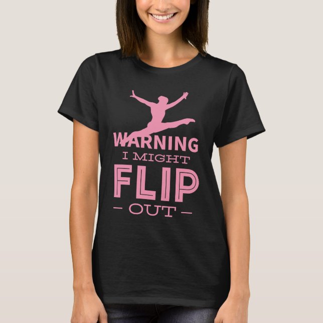 Camiseta Gymnastic Flip Out Gymnast Coach Teacher Trainer (Frente)