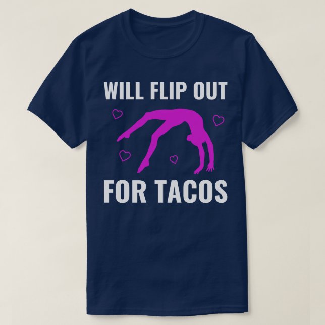 Camiseta Gymnastics Vai Sacudir Para Tacos Engraçado Cheerl (Frente do Design)