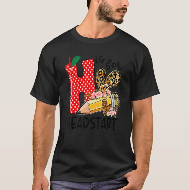 Camiseta H É Para O Início Feliz Primeiro Dia De Ensino (Frente)