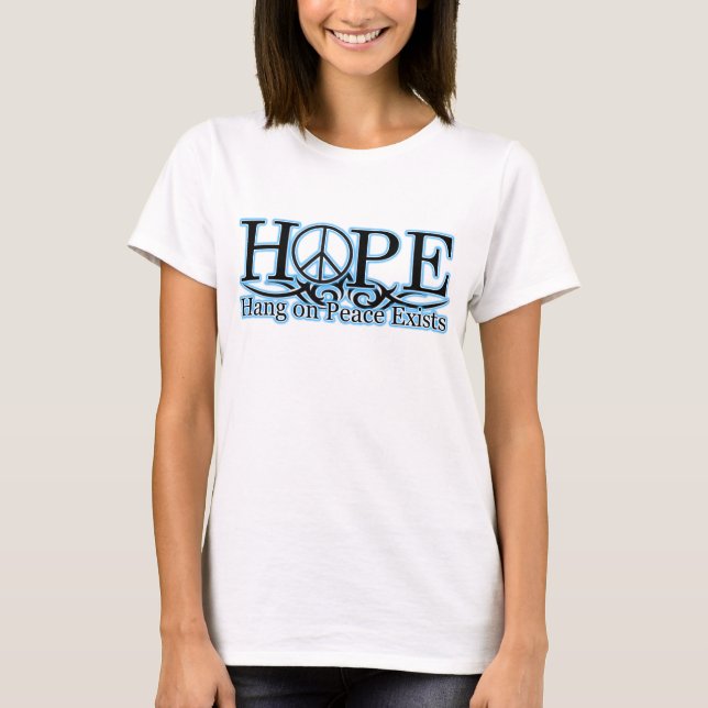Camiseta H.O.P.E - O cair na paz existe (Frente)