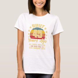 Camiseta Há 45 Anos Todas as Peças Originais Aniversário de