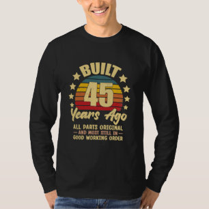 Camiseta Há 45 Anos Todas as Peças Originais Aniversário de