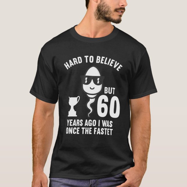 Camiseta Há 60 Anos, Eu Era A Mais Rápida 60. (Frente)
