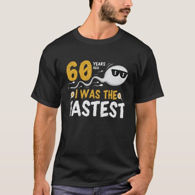 Camiseta Há 60 Anos Eu Era O Mais Rápido (Frente)