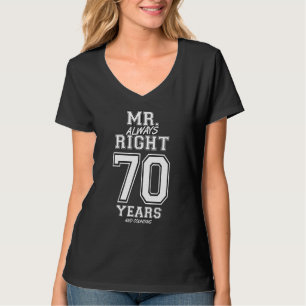 Camiseta Há 70 Anos Que O Sr. Sempre Certo, Casais Engraçad