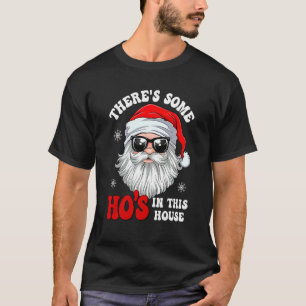 Camiseta Há Algumas Vadias Nesta Casa Natal Papai Noel Cla