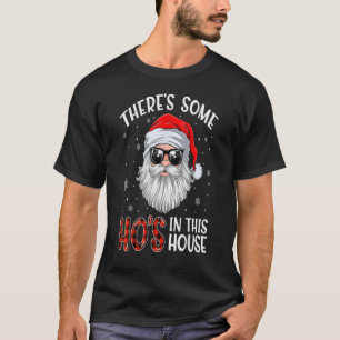 Camiseta Há Alguns Hos Nesta Casa Engraçados Santos De Na