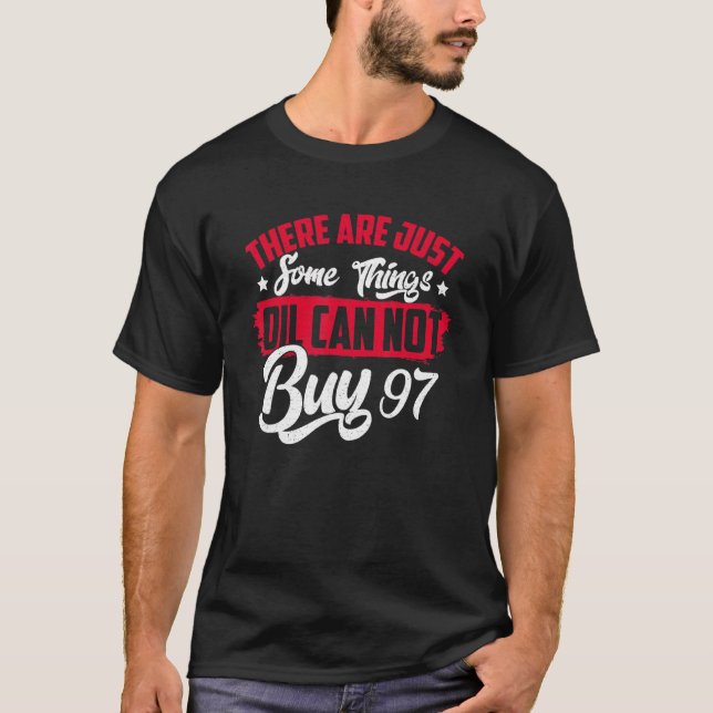 Camiseta Há Apenas Algumas Coisas Que O Petróleo Não Pode C (Frente)