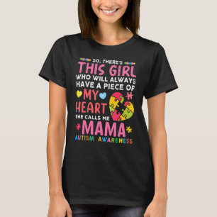 Camiseta Há Essa Garota Que Me Chama de Mamãe Conscientizaç