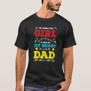 Camiseta Há Essa Garota Que Me Chama De Pai Pai Autismo A