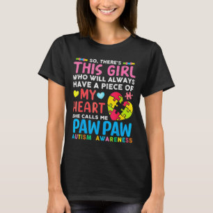 Camiseta Há Essa Garota Que Me Chama De Pawpaw Consciente D