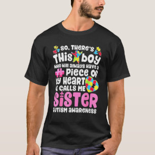 Camiseta Há Esse Menino Ele Me Chama de Irmã Consciente d