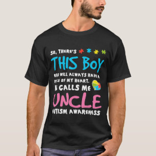Camiseta Há Este Rapaz Que Ele Me Chama De Tio Autista Awa