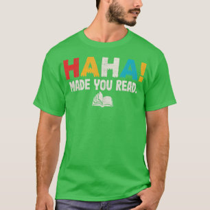 Camiseta Ha Fez Você Ler O Teto Bibliotecário Lendo Engraça