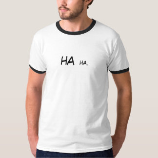 Camiseta ha, Ha.