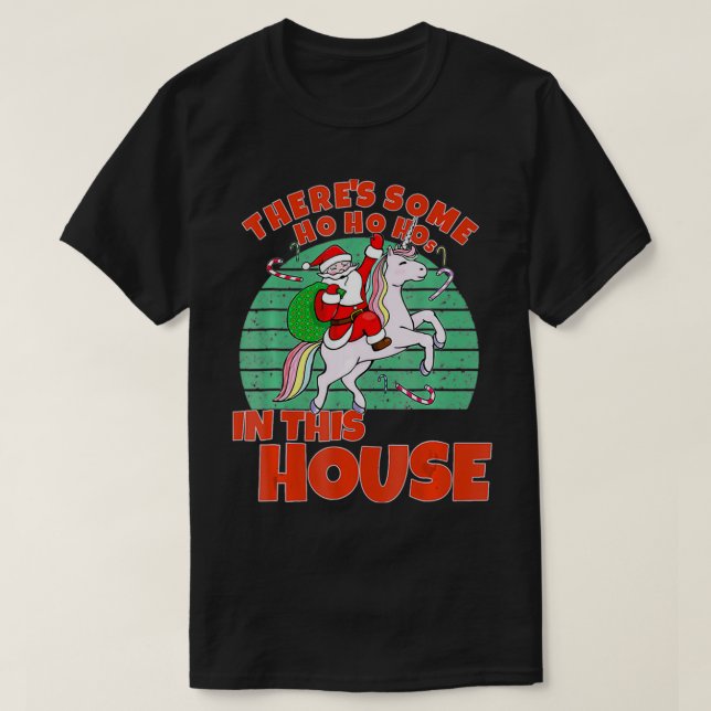 Camiseta Há Ho Ho Hos nesta Casa em San de Natal (Frente do Design)