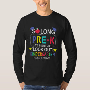 Camiseta Há Muito Tempo, Pré-K Foi Divertido Olhar Para O J
