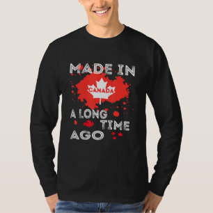 Camiseta Há Muito Tempo Que É Feito No Canadá, No Canadá