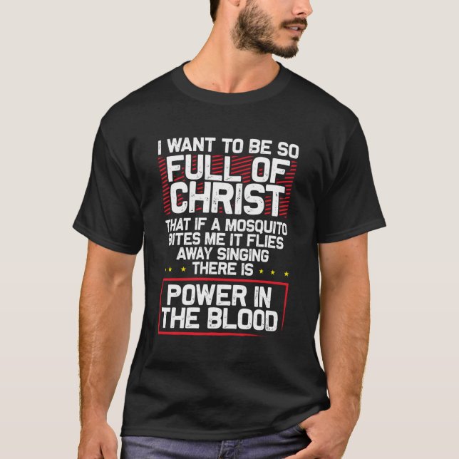 Camiseta Há Poder Em Cristão Religioso De Sangue (Frente)