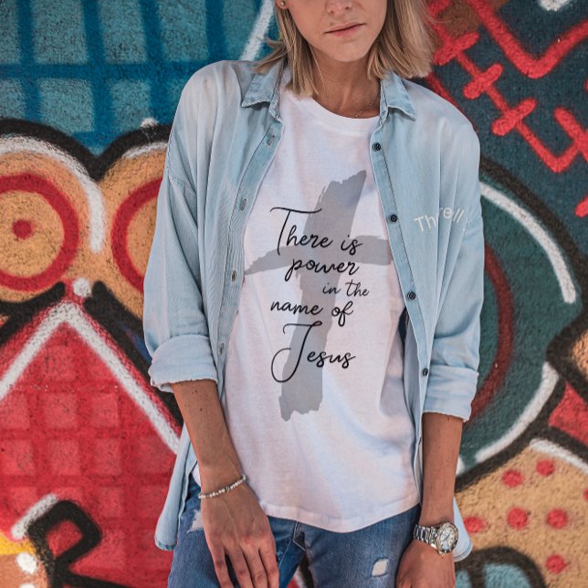 Camiseta Há poder em nome da t-shirt de Jesus (Criador carregado)