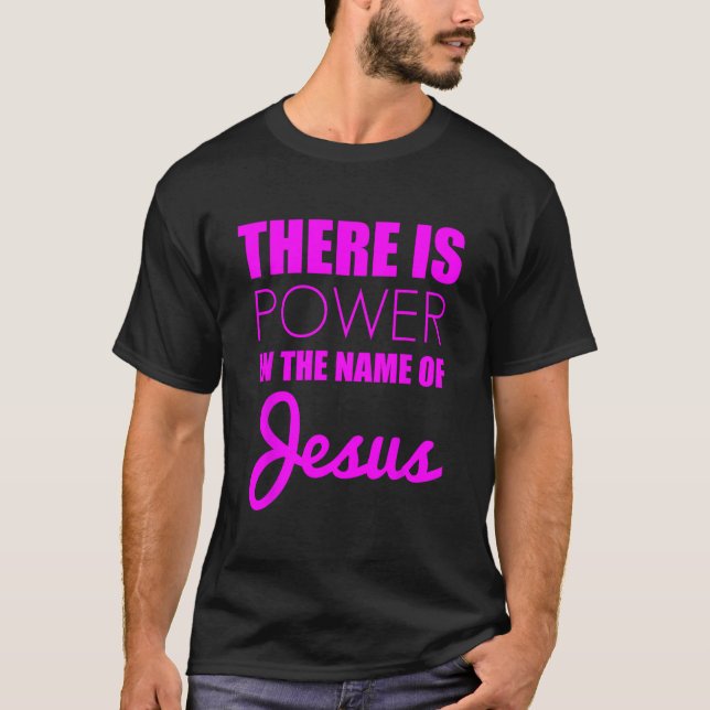 Camiseta Há poder em nome de Jesus Cristo Fait Cristão (Frente)