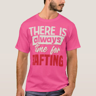 Camiseta Há Sempre Tempo Para O Rafa