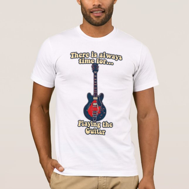 Camiseta Há sempre tempo para tocar violão (Frente)